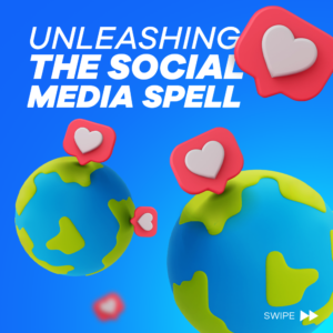 Unleashing the Social Media Spell