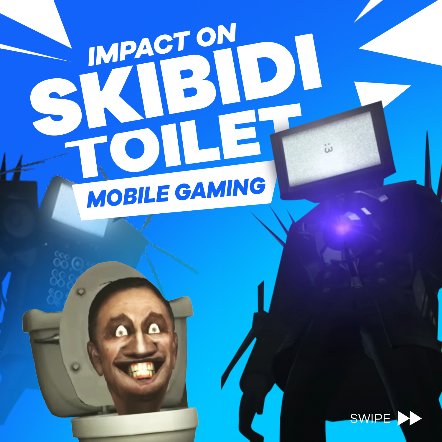 Case Study: Skibidi Toilet and its impact on Mobile Games - TapNation