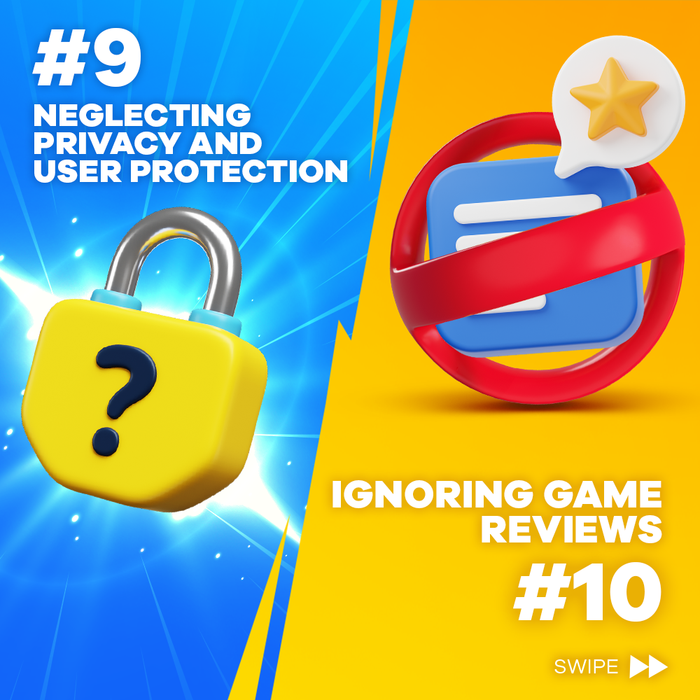 Neglecting privacy and user protection and ignoring game reviews