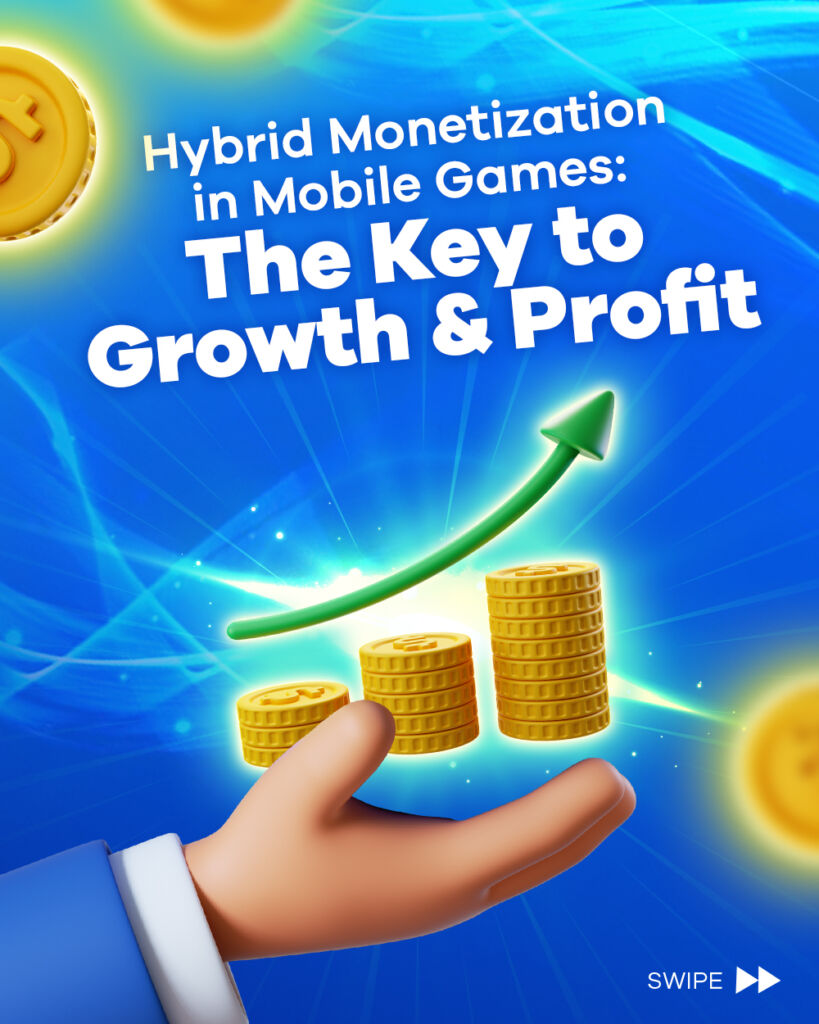 New Article: Hybrid Monetization in Mobile Games: The Key to Growth and Profit